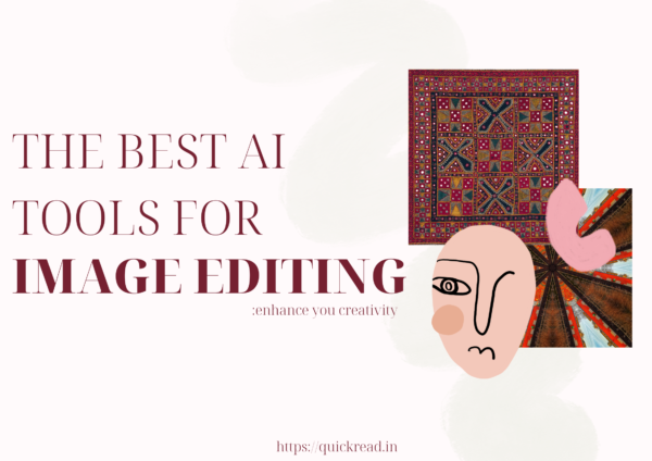 The Best AI Tools For Image Editing