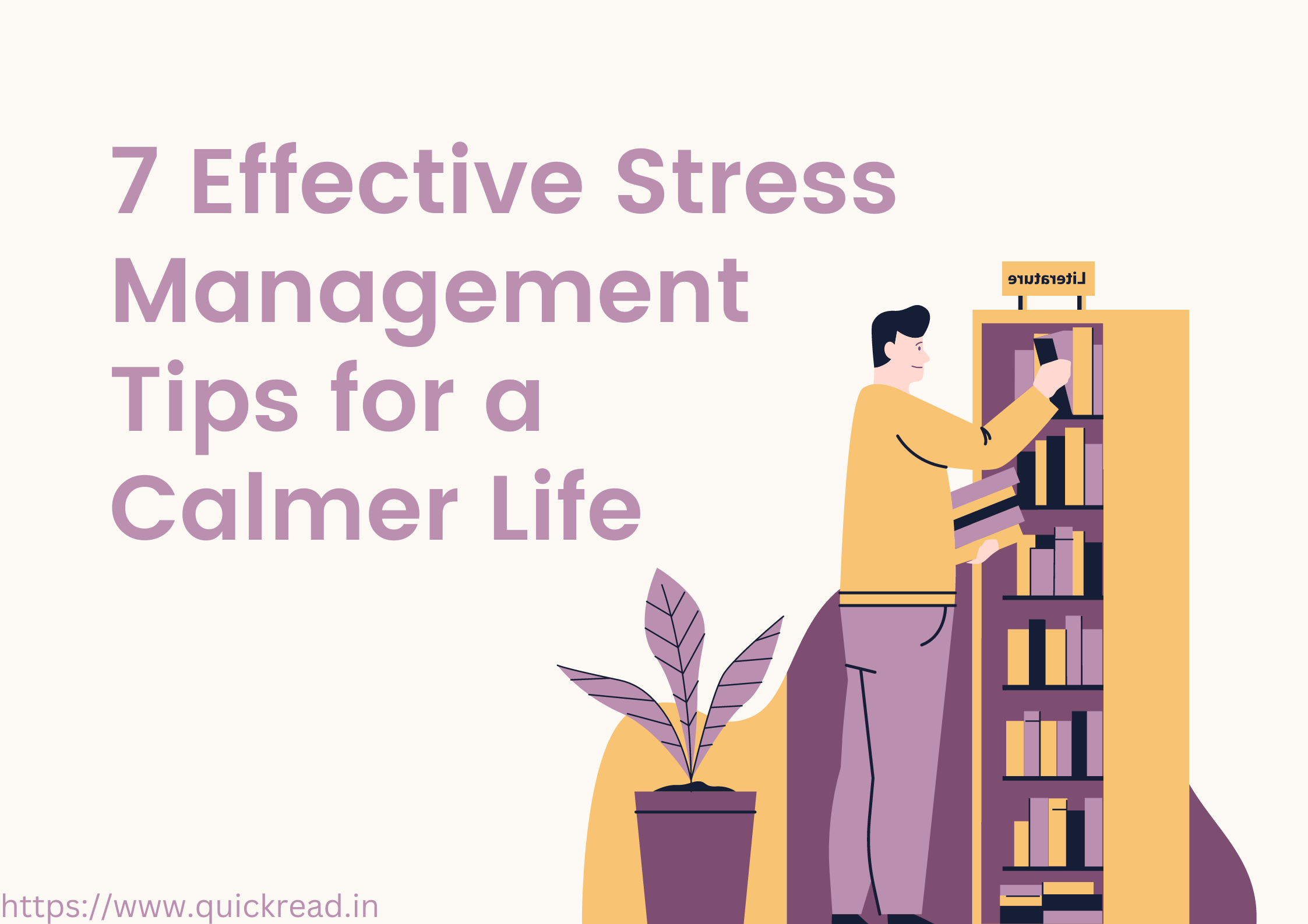 7 Effective Stress Management Tips for a Calmer Life