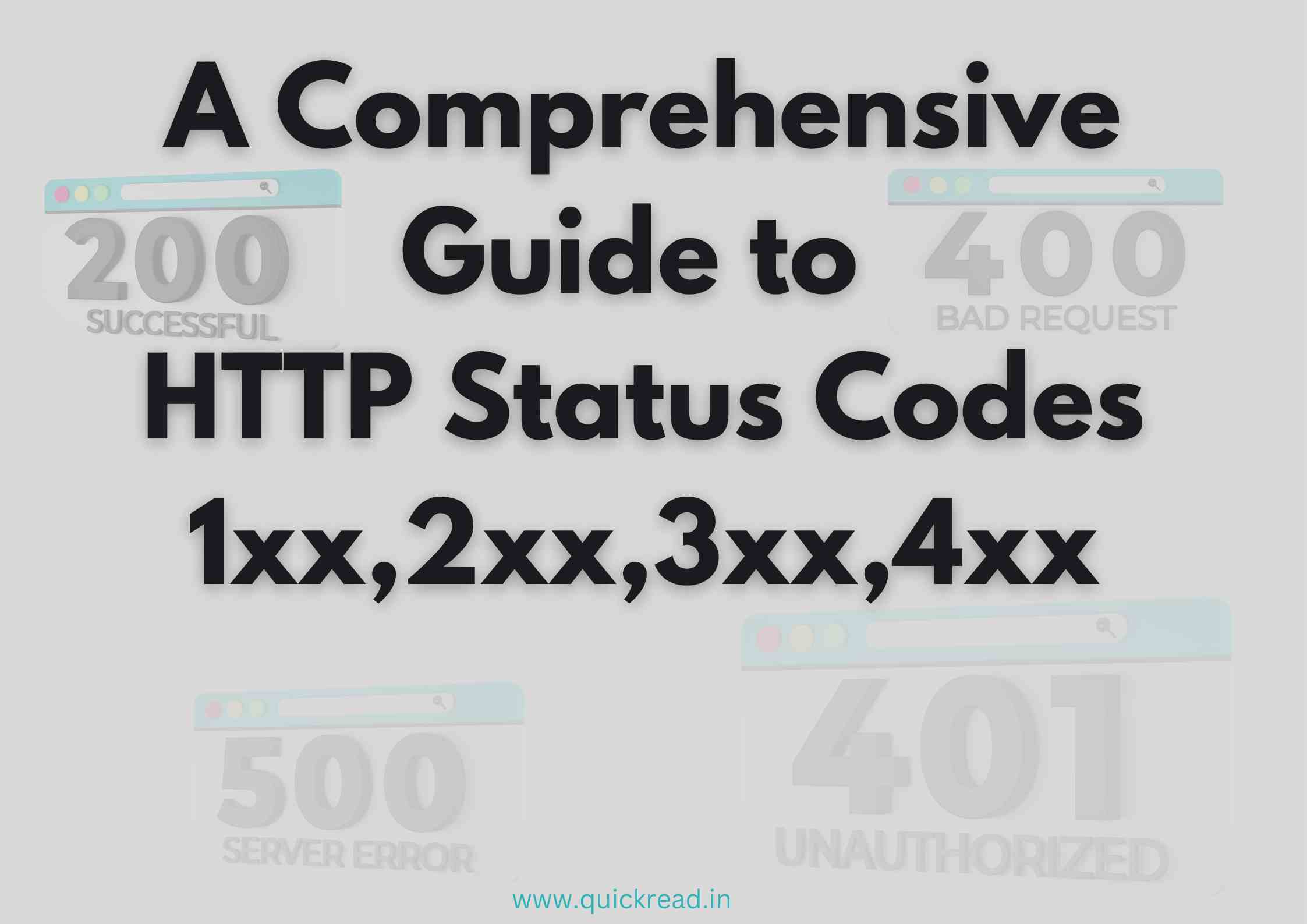 A Comprehensive Guide to HTTP Status Codes 1xx,2xx,3xx
