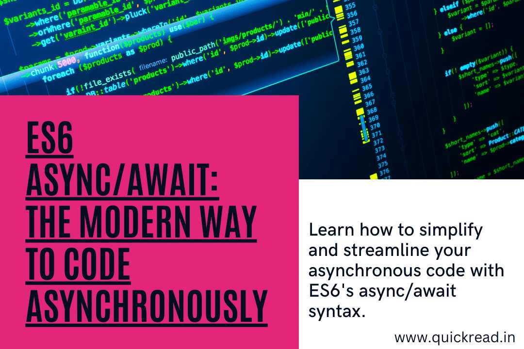 ES6 Async Await The Modern Way to Code Asynchronously