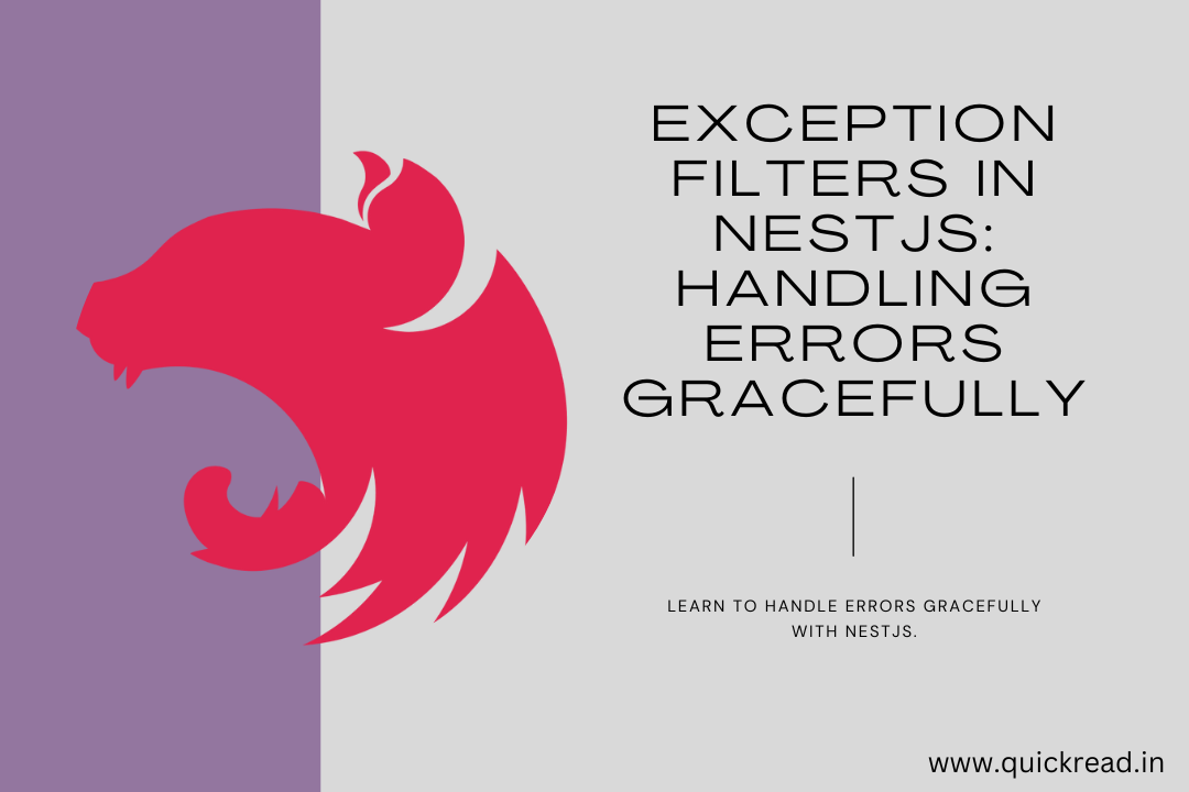 Exception Filters in NestJS: Handling Errors Gracefully
