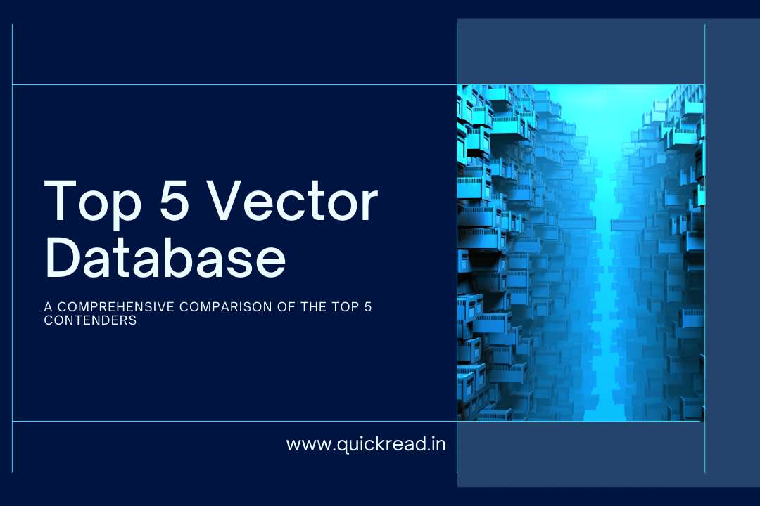 Top 5 Vector Database